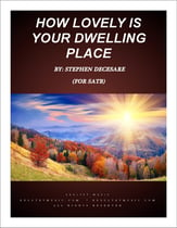 How Lovely Is Your Dwelling Place SATB choral sheet music cover